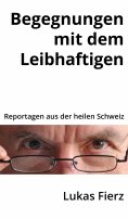 eBook: Begegnungen mit dem Leibhaftigen