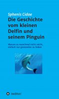 ebook: Die Geschichte vom kleinen Delfin und seinem Pinguin