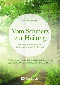 ebook: Vom Schmerz zur Heilung