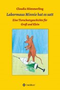 ebook: Labormaus Minnie hat es satt