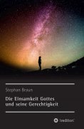 ebook: Die Einsamkeit Gottes und seine Gerechtigkeit