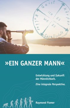 ebook: Ein Ganzer Mann
