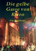 eBook: Die gelbe Gasse von Kairo