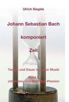 ebook: Johann Sebastian Bach komponiert Zeit