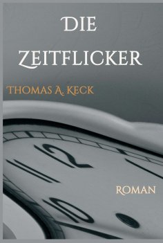 ebook: Die Zeitflicker