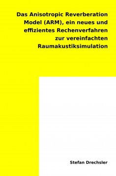 ebook: Das Anisotropic Reverberation Model (ARM)
