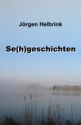 eBook: Se(h)geschichten