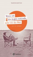 ebook: Wenn ich die Augen schließe, sehe ich die Welt