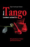 eBook: Wenn Tango Leiden schaf(f)t