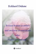 eBook: Erstens kommt es anders und zweitens als man denkt oder Fieber in Stralsund