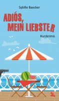 ebook: Adiós, mein Liebster