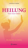 eBook: Heilung muss man wollen