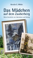 ebook: Das Mädchen auf dem Zauberberg