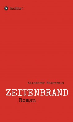 ebook: Zeitenbrand