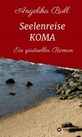 eBook: Seelenreise KOMA
