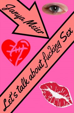 eBook: Let's talk about fucking Sex