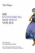 eBook: DIE ENTSTEHUNG DER WELT VON IFÁ