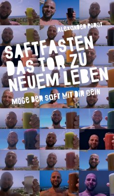 eBook: Saftfasten das Tor zu neuem Leben