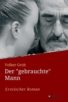 eBook: Der "gebrauchte" Mann