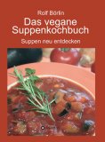 eBook: Das vegane Suppenkochbuch