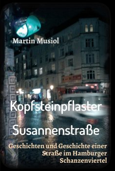 ebook: Kopfsteinpflaster Susannenstraße