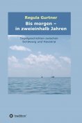 eBook: Bis morgen - in zweieinhalb Jahren