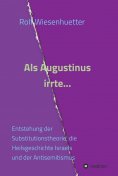 ebook: Als Augustinus irrte...