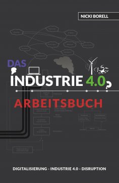 ebook: Das Industrie 4.0 Arbeitsbuch