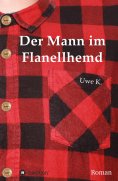 eBook: Der Mann im Flanellhemd