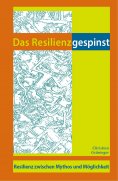 ebook: Das Resilienzgespinst
