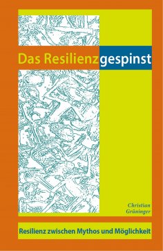 ebook: Das Resilienzgespinst
