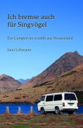 ebook: Ich bremse auch für Singvögel