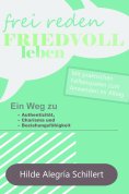 eBook: Frei Reden - Friedvoll Leben