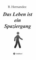 eBook: Das Leben ist ein Spaziergang