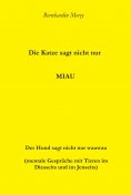 eBook: Die Katze macht nicht nur MIAU