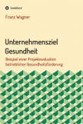ebook: Unternehmensziel Gesundheit