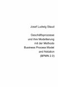 eBook: Geschäftsprozesse und ihre Modellierung  mit der Methode Business Process Model and Notation (BPMN 2