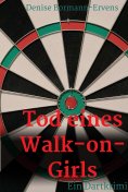 eBook: Tod eines Walk-on-Girls