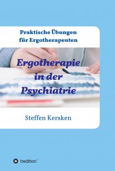 ebook: Ergotherapie in der Psychiatrie