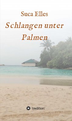 ebook: Schlangen unter Palmen