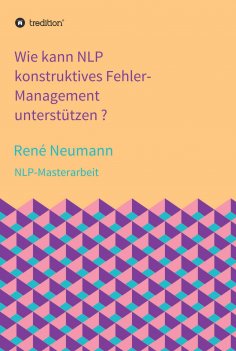 ebook: Wie kann NLP konstruktives Fehler-Management unterstützen ?
