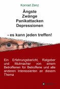 eBook: Ängste, Zwänge, Panikattacken, Depressionen - es kann jeden treffen!