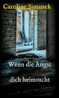 eBook: Wenn die Angst dich heimsucht