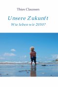 ebook: Unsere Zukunft