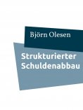 ebook: Strukturierter Schuldenabbau