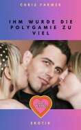 eBook: Ihm wurde die Polygamie zu viel
