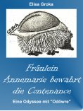 eBook: Fräulein Annemarie bewahrt die Contenance