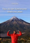eBook: Raus aus der Komfortzone, hinein ins Leben