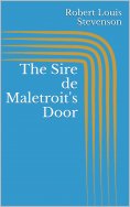 eBook: The Sire de Maletroit's Door