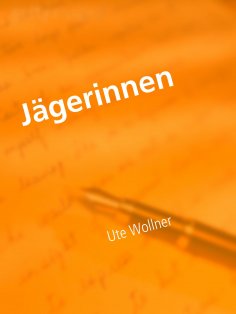 eBook: Jägerinnen